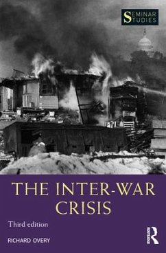 The Inter-War Crisis - Overy, Richard