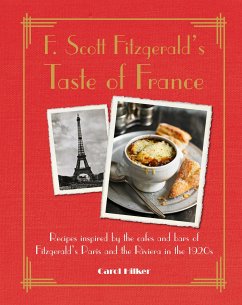 F. Scott Fitzgerald's Taste of France - Hilker, Carol