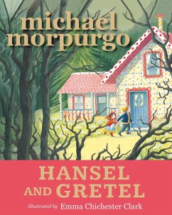 Hansel and Gretel - Morpurgo, Sir Michael