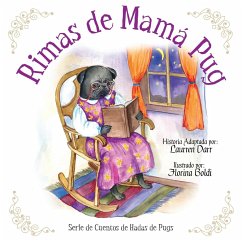 Rimas de Mamá Pug - Darr, Laurren