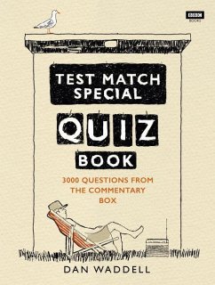 The Test Match Special Quiz Book - Waddell, Dan