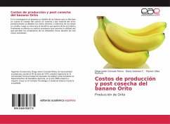 Costos de producción y post cosecha del banano Orito - Conrado Palma, Diego Javier;Valarezo F., Diana;Ulloa Romero, Myriam