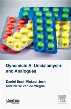 Dynemicin A, Uncialamycin and Analogues - Best, Daniel;Jean, Mickael;Weghe, Pierre Van De