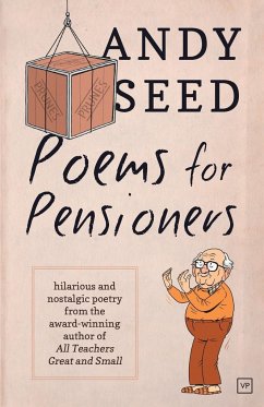 Poems For Pensioners - Seed, Andy