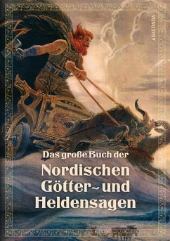 Das große Buch der nordischen Götter- und Heldensagen - Ackermann, Erich