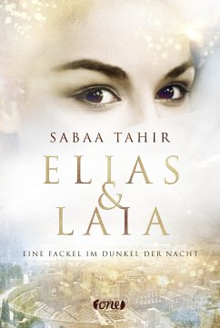 Eine Fackel im Dunkel der Nacht / Elias & Laia Bd.2 - Tahir, Sabaa