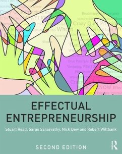 Effectual Entrepreneurship - Read, Stuart; Sarasvathy, Saras; Dew, Nick
