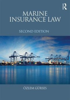 Marine Insurance Law - Gürses, Özlem