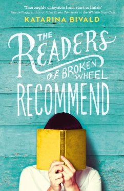 The Readers of Broken Wheel Recommend - Bivald, Katarina