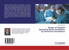 Design of Hospital Operating Room Ventilation by Numerical Simulations