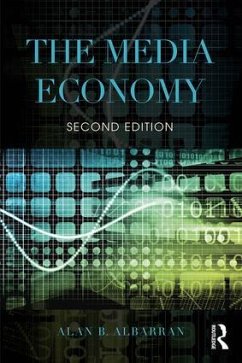The Media Economy - Albarran, Alan B.