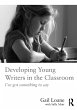 Developing Young Writers in the... - Bild 1