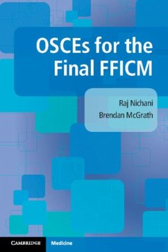 Osces for the Final Fficm - Nichani, Raj; McGrath, Brendan (University of Manchester)