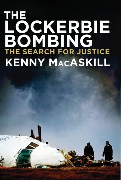The Lockerbie Bombing: The Search for Justice - Mackaskill, Kenny