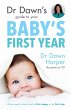 Dr Dawn's Guide to Your Baby's First... - Bild 1