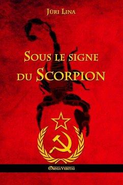 Sous le signe du Scorpion: L'ascension et la chute de l'Empire Soviétique - Lina, Jüri