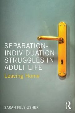 Separation-Individuation Struggles in Adult Life - Usher, Sarah Fels