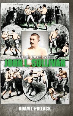 In the Ring With John L. Sullivan
