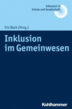 Inklusion im Gemeinwesen - Beck, Iris