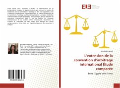 L¿extension de la convention d¿arbitrage international Étude comparée - Abdel Hamid, Alia