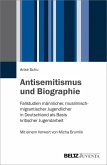 Antisemitismus und Biographie (eBook, PDF)