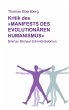 Kritik des Manifests des evolutionären Humanismus: Brief an Michael Schmidt-Salomon Thomas Ebersberg Author