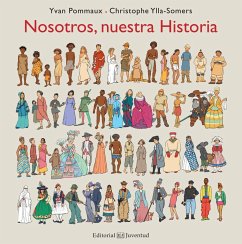 Nosotros, nuestra historia - Pommaux, Yvan; Ylla-Somers, Christophe