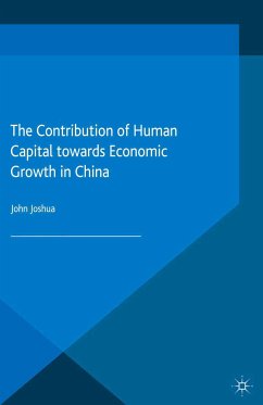 The Contribution of Human Capital towards Economic Growth in China (eBook, PDF)