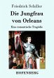 Die Jungfrau von Orleans - Bild 1