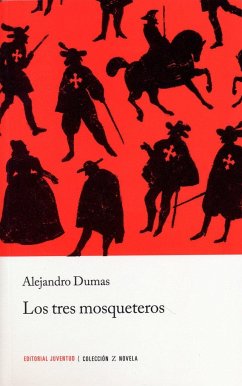 Los tres mosqueteros - Dumas, Alexandre