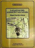 Las aguas del Albayzín y Alcazaba