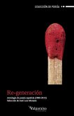 Re-generación : poesía española 2000-2015