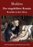 Der eingebildete Kranke Der eingebildete Kranke