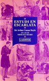 Estudi en escarlata : un cas de Sherlock Holmes