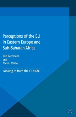 Perceptions of the EU in Eastern Europe and Sub-Saharan Africa (eBook, PDF)
