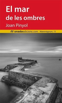 El mar de les ombres - Pinyol, Joan