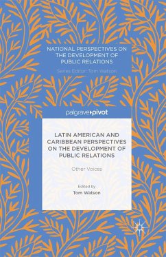 Latin American and Caribbean Perspectives on the Development of Public Relations (eBook, PDF)