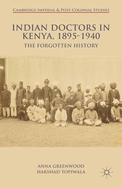 Indian Doctors in Kenya, 1895-1940 (eBook, PDF)
