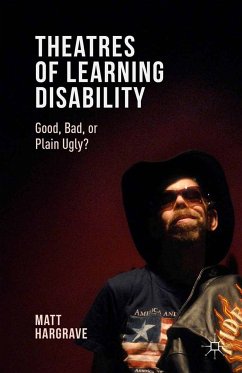 Theatres of Learning Disability (eBook, PDF) - Hargrave, Matt