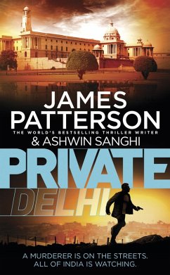 Private Delhi (eBook, ePUB) - Patterson, James; Sanghi, Ashwin