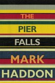 The Pier Falls (eBook, ePUB)