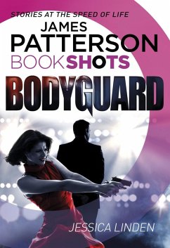 Bodyguard (eBook, ePUB) - Patterson, James; Linden, Jessica