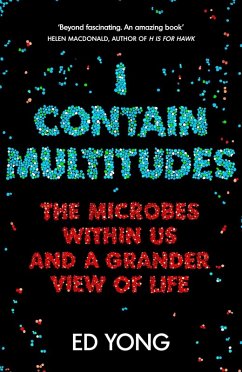 I Contain Multitudes (eBook, ePUB) - Yong, Ed