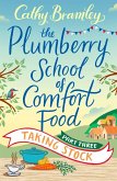 The Plumberry School of Comfort Food - Part Three (eBook, ePUB)