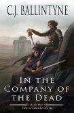 In the Company of the Dead (The Sundered Oath, #1) (eBook, ePUB)