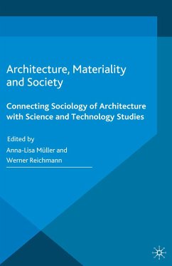 Architecture, Materiality and Society (eBook, PDF)