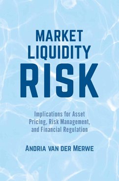 Market Liquidity Risk (eBook, PDF) - van der Merwe, Andria