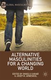 Alternative Masculinities for a Changing World (eBook, PDF)