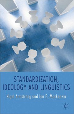 Standardization, Ideology and Linguistics (eBook, PDF)