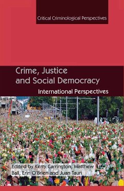 Crime, Justice and Social Democracy (eBook, PDF)